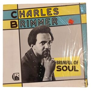 Charles Brimmer Brimful of Soul Vinyl Record